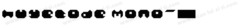 huyecode mono字体转换